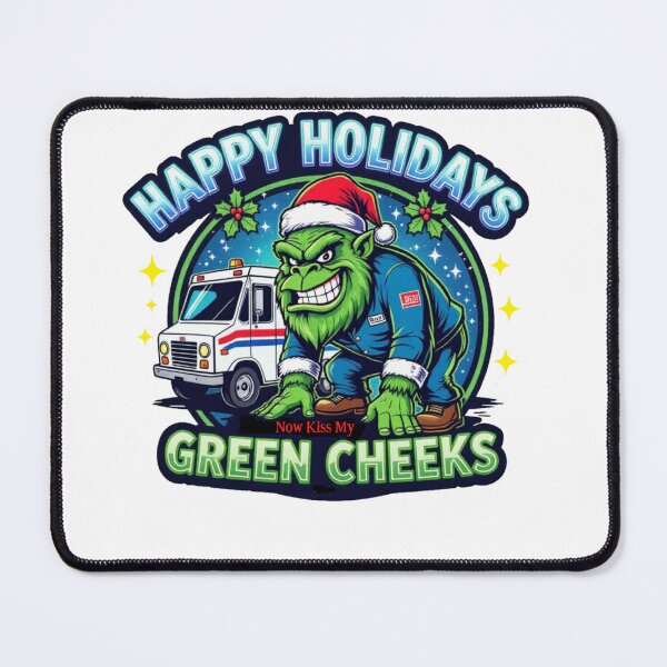 Item preview, Grinchy Postal Bigfoot Kiss My Green Cheeks designed and sold by Bigfoot T-Shirt Co..