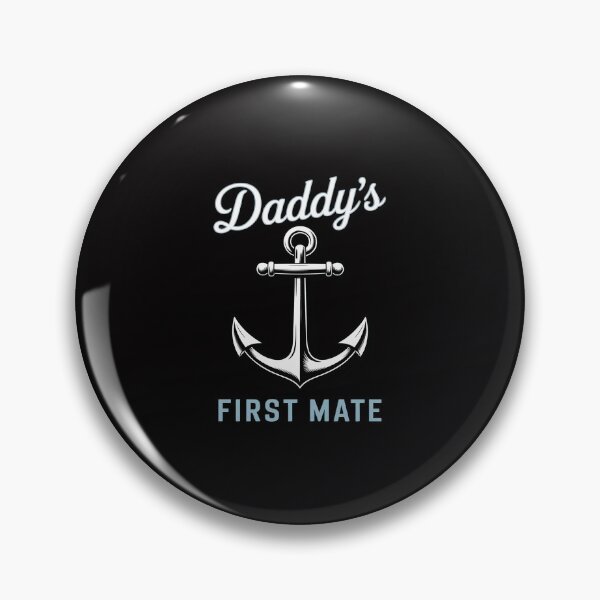 Item preview, Captain Dad Daddy's First Mate Daddy And Me Matching designed and sold by ConceptThena.