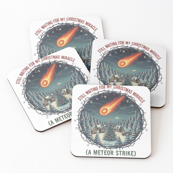 Item preview, Still Waiting For My Christmas Miracle (A Meteor Strike) designed and sold by King Arthur's Hall.