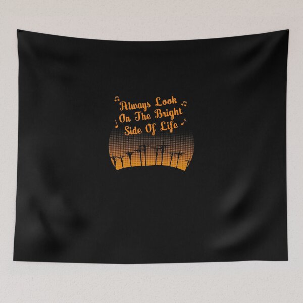 Item preview, Always-Look-On-The-Bright-Side-Of-Life designed and sold by u60697073.