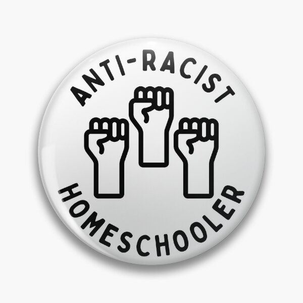 Item preview, Anti-Racist Homeschooler designed and sold by Rabbit Hole Learning.