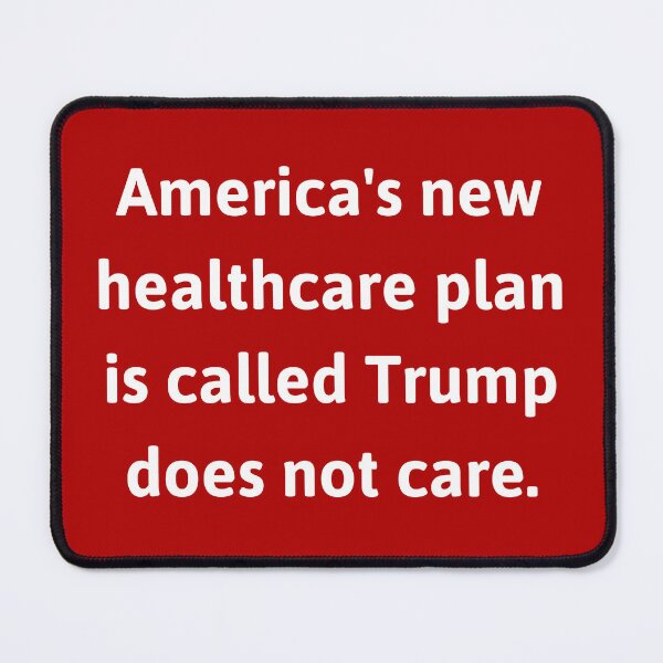 Item preview, Trump does not care designed and sold by Rachel the Artist .