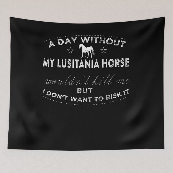 Item preview, A Day Without My Lusitania Horse Shirt designed and sold by shoppzee.