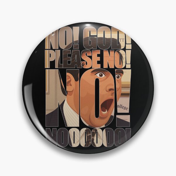 Item preview, No! God! Please No! - Michael Scott - The office designed and sold by matheusrockx.