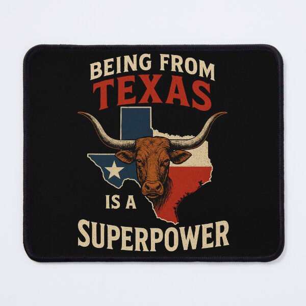 Item preview, Being From Texas Is A Superpower  designed and sold by MojaveTradePost.