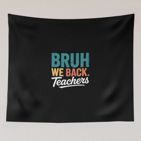 Item preview, Bruh We Back Teachers Back To School Class of 2025 Teacher  designed and sold by dainegilbert.