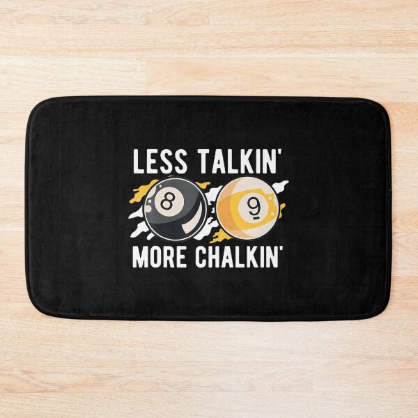 Item preview, Less Talkin' More Chalkin' Pool Player Pool Cue Billiard designed and sold by RubySandy.