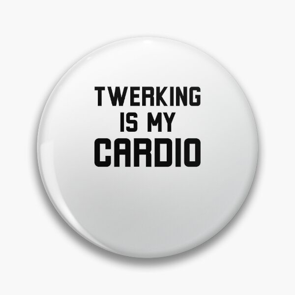 Artikelvorschau, Twerking ist mein Cardio-Training. Lustiger Tanzhumor. entworfen und verkauft von snowry.