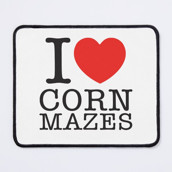 Item preview, I Love Corn Mazes designed and sold by shitpostee.