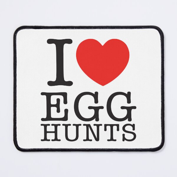 Item preview, I Love Egg Hunts designed and sold by shitpostee.