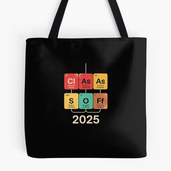 Item preview, Class Of 2025 Senior Graduation Periodic Table Chemistry  designed and sold by dainegilbert.