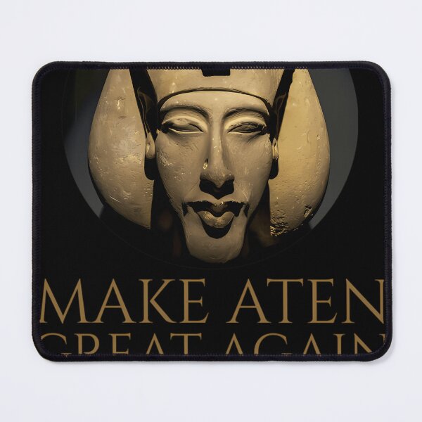 Item preview, Ancient-Egypt---Make-Aten-Great-Again----Pharaoh-Akhenaten designed and sold by koreya.