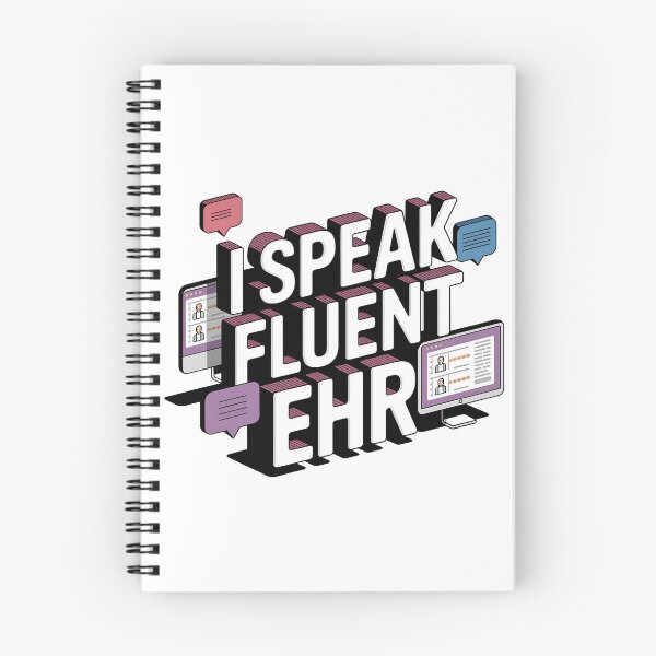 Item preview, I Speak Fluent EHR – Informatics Nurse Tech Humor designed and sold by CuteDesignables.