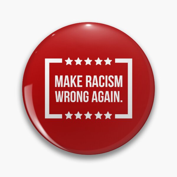Item preview, Make racism wrong again.  designed and sold by Rachel the Artist .