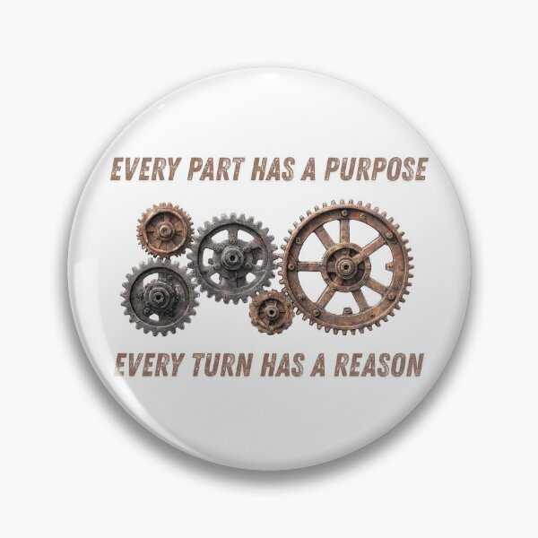 Item preview, Every Part Has a Purpose – Motivational Gear Design designed and sold by AnastasiaYY.
