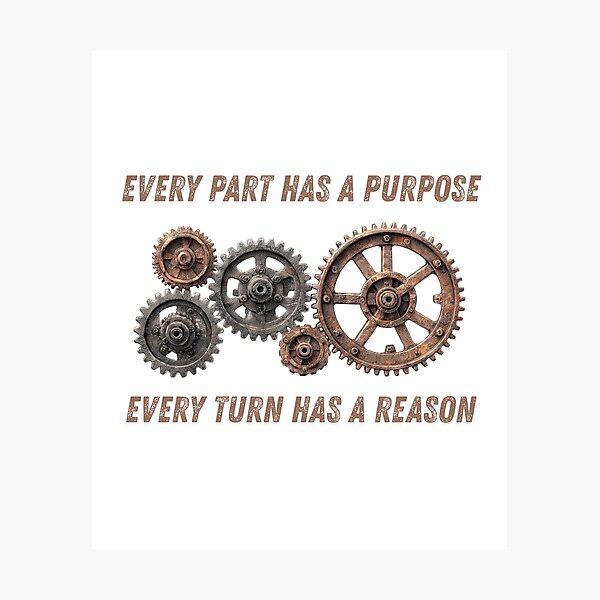 Item preview, Every Part Has a Purpose – Motivational Gear Design designed and sold by AnastasiaYY.