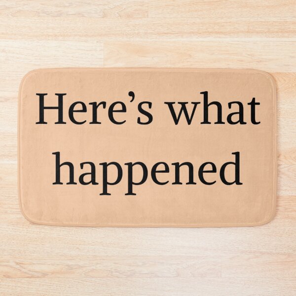 Item preview, Here's what happened - Monk quotes designed and sold by Fantasy2Reality.