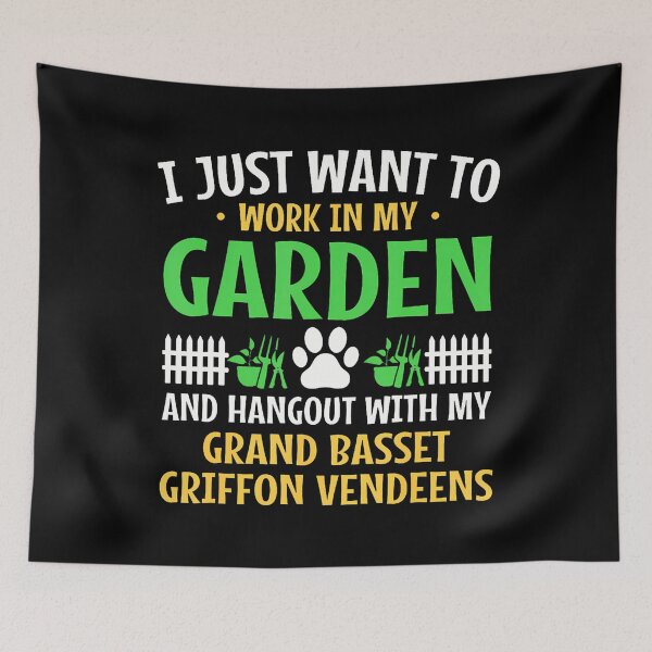 Item preview, Work Garden Hang Out Grand Basset Griffon Vendeens Gbgv designed and sold by CaraJennie.