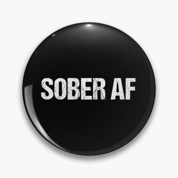 Item preview, Unisex Sober AF Sobriety Strong Distressed Wording designed and sold by ysitrjlco1.