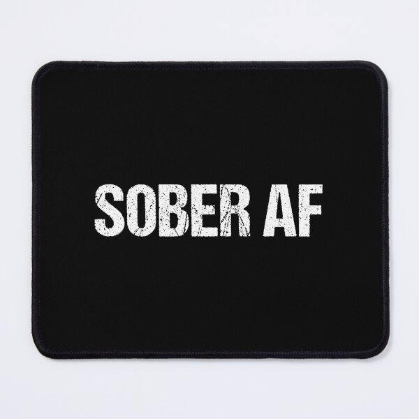 Item preview, Unisex Sober AF Sobriety Strong Distressed Wording designed and sold by ysitrjlco1.