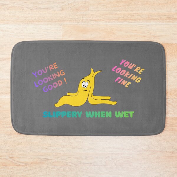 Item preview, BANANA Slippery when wet  designed and sold by GNRWorks.