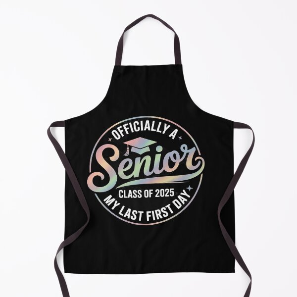 Item preview, Officially A Senior 2025 My Last First Day Class Of 2025  designed and sold by KonstanKoraner.