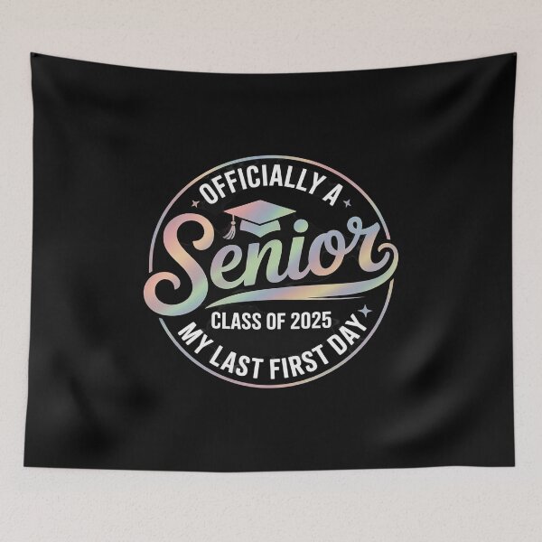 Item preview, Officially A Senior 2025 My Last First Day Class Of 2025  designed and sold by KonstanKoraner.