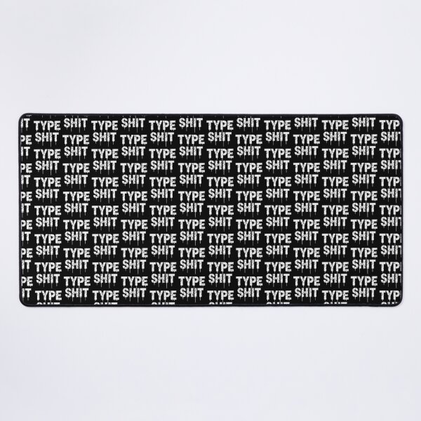 Item preview, TYPE SHIT v2 designed and sold by ChrisButler.