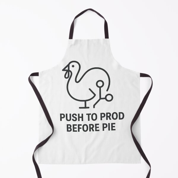 Item preview, Push to Prod Before Pie – Thanksgiving Developer Humor designed and sold by techy-rrr.