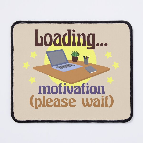 Item preview, Loading Motivation designed and sold by Gradasee.