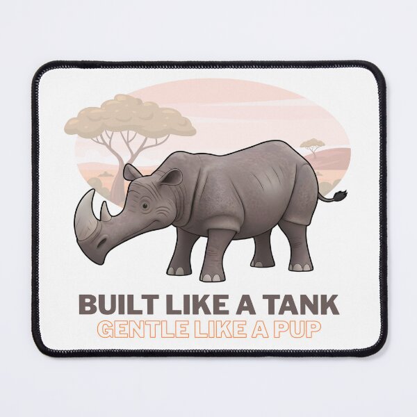 Item preview, Built Like A Tank Gentle Like A Pup - Funny Rhino Quote T-Shirt designed and sold by HumTumMe.