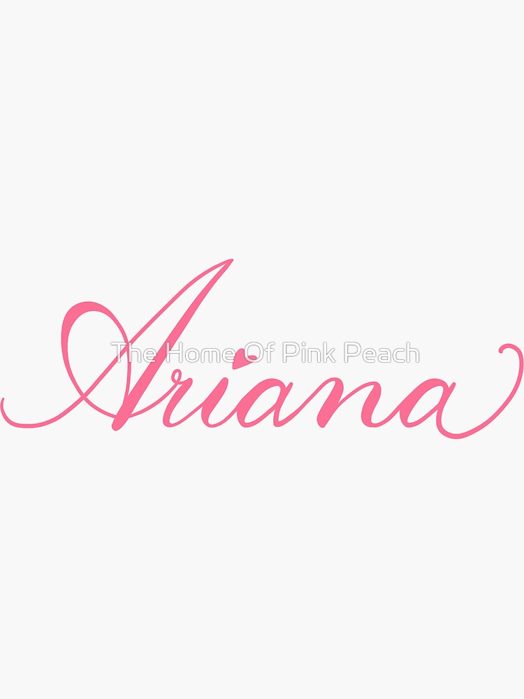 Ariana Name Label Merch & Gifts for Sale | Redbubble