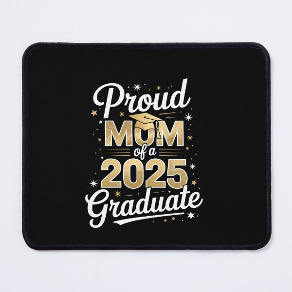 Item preview, Proud Mom Of A 2025 Graduate Grad Senior Graduation designed and sold by EllinoKlemo.