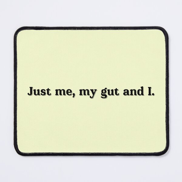 Item preview, Just Me My Gut and I – Minimalist Gut Health Quote designed and sold by GutGirlClub.