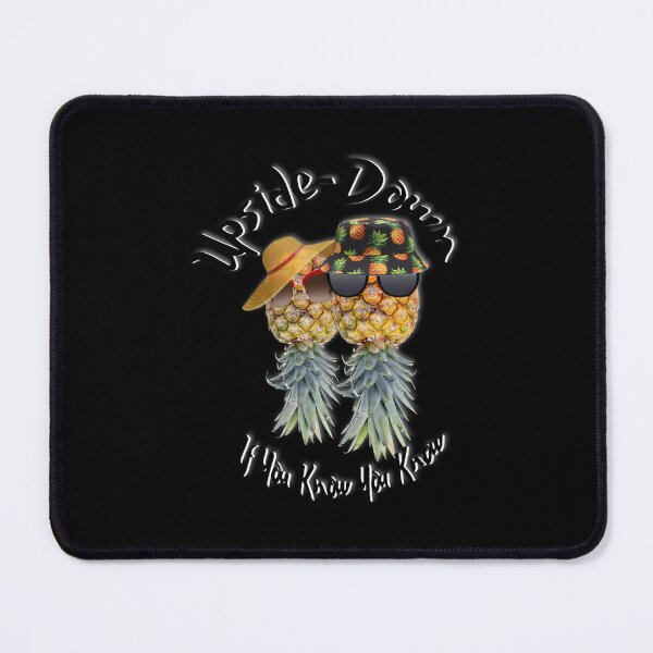 Item preview, Upside-Down Pineapple If You Know You Know designed and sold by kmfsgjno1.