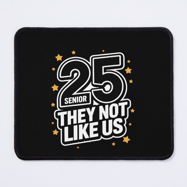 Item preview, Senior 25 They Not Like Us Class Of 2025 Graduation designed and sold by EllinoKlemo.