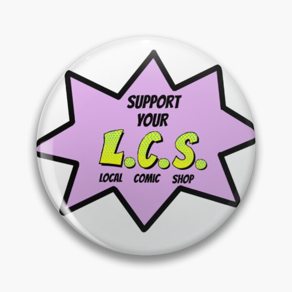 Item preview, Support Your LCS designed and sold by Lithiumseven.