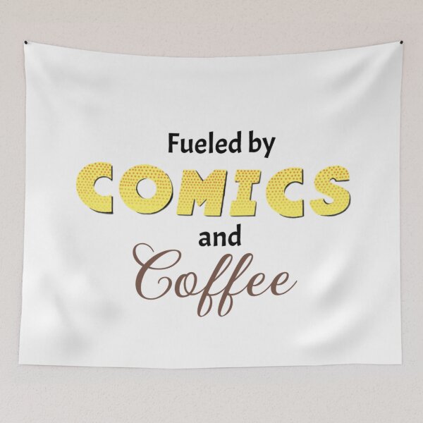 Item preview, Fueled By Comics and Coffe (simple) designed and sold by Lithiumseven.