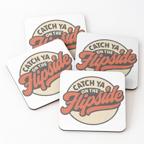 Item preview, Catch Ya On The Flipside designed and sold by ChrissHD.