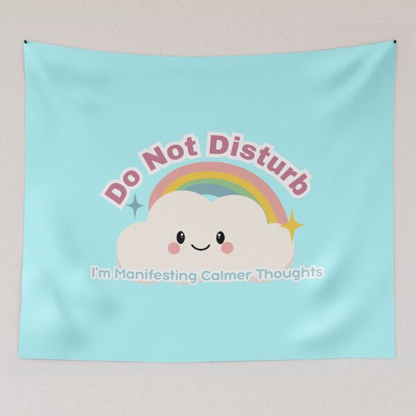 Item preview, Do Not Disturb : Manifesting Calmer Thoughts Anxiety Awareness Design designed and sold by Marsh & Lump.