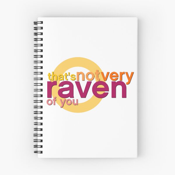 Item preview, That's Not Very Raven Of You designed and sold by Jewelia Howard.