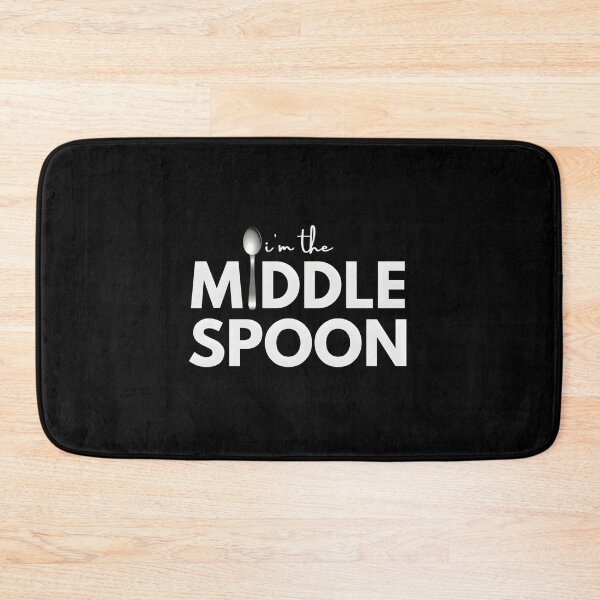 Item preview, I’m The Middle Spoon designed and sold by yiflzxpauu41.