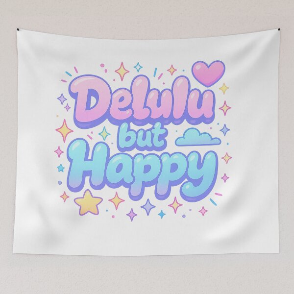 Item preview, Delulu But Happy – Aesthetic Gen-Z  designed and sold by WearTheArtx.