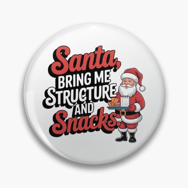 Item preview, Santa, Bring Me Structure and Snacks – Informatics Nurse Christmas Tech Humor designed and sold by CuteDesignables.
