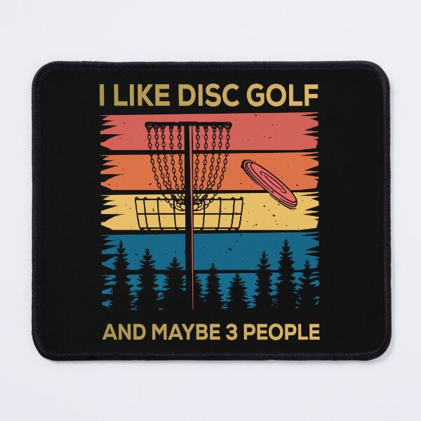 Item preview, I Like Disc Golf and Maybe 3 People designed and sold by mybegoniatee.