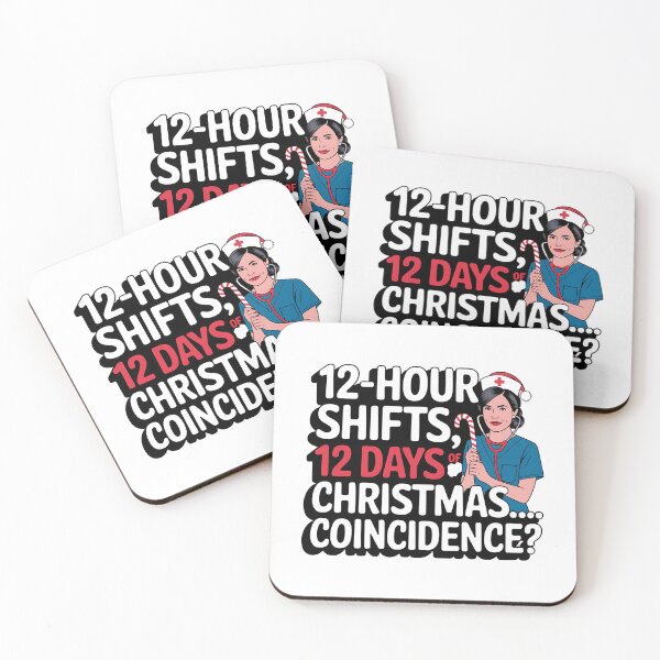 Item preview, 12 Hour Shifts, 12 Days of Christmas… Coincidence? Funny Nurse Christmas designed and sold by CuteDesignables.