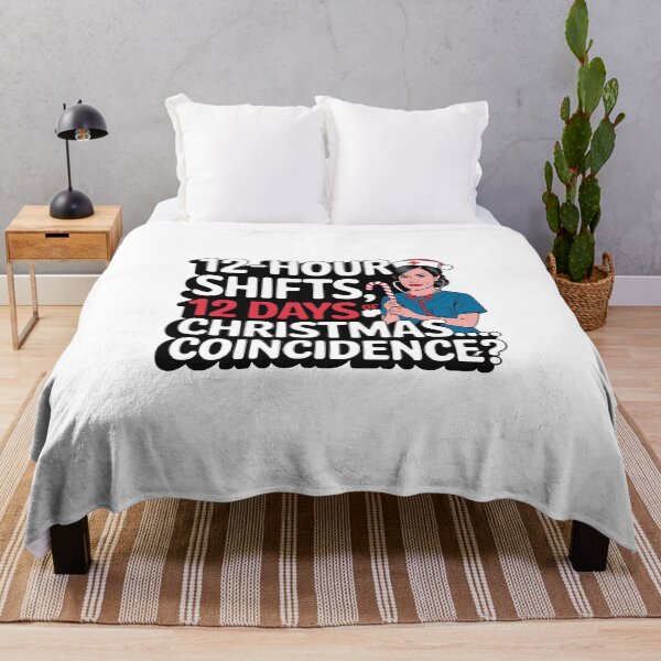 Item preview, 12 Hour Shifts, 12 Days of Christmas… Coincidence? Funny Nurse Christmas designed and sold by CuteDesignables.