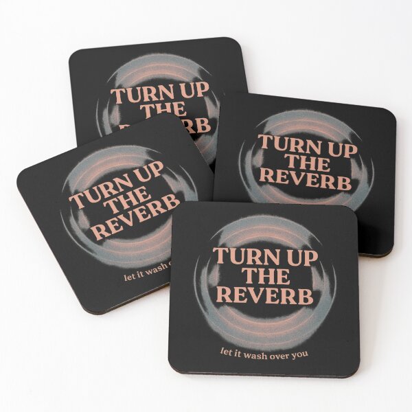 Item preview, Turn Up the Reverb — Let It Wash Over You designed and sold by peaknerd.
