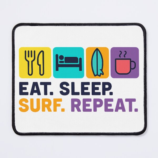 Item preview, Eat. Sleep. Surf. Repeat. – Surf lifestyle design designed and sold by janbo93.