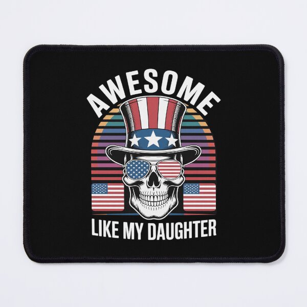 Item preview, Awesome Like My Daughter 4th of July American Flag Girls Men designed and sold by CombatTask.